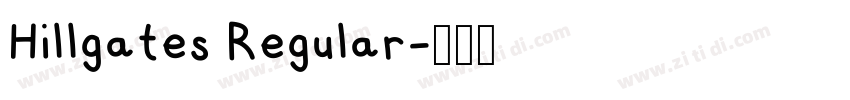 Hillgates Regular字体转换